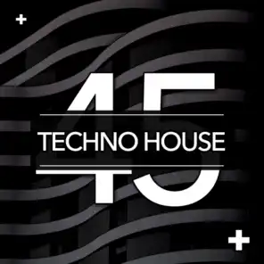 45 Techno House