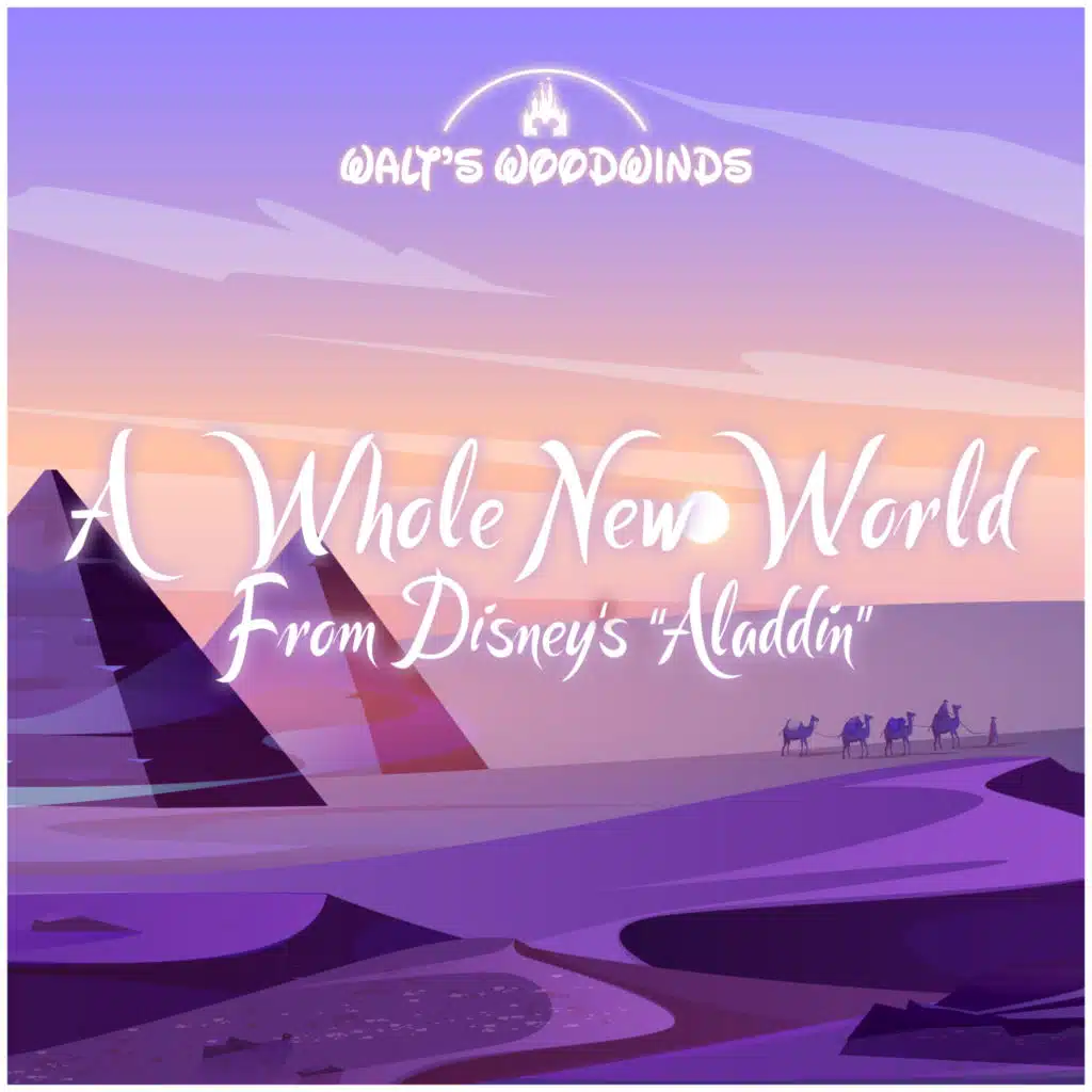 A Whole New World (From Disney's Aladdin)