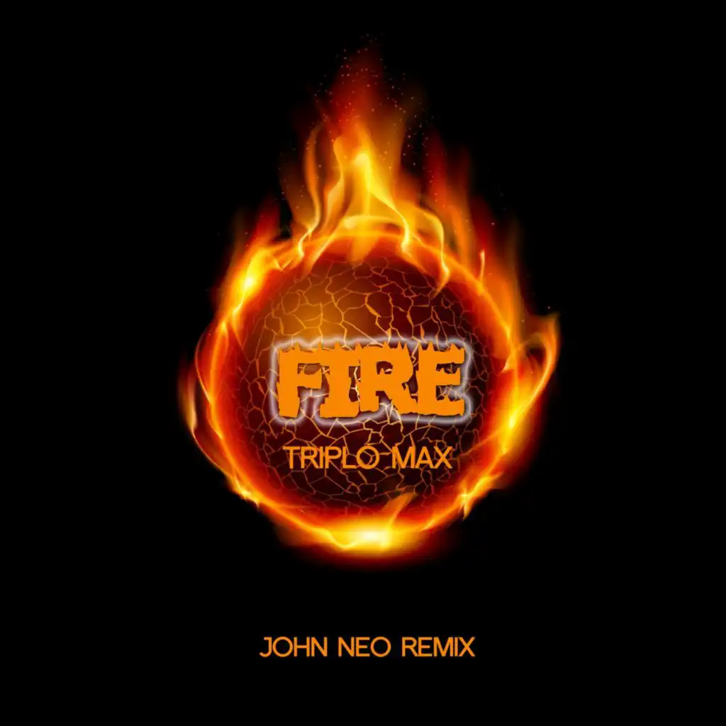Fire (feat. John Neo)