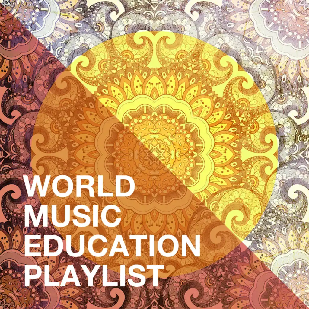 World Music Education Playlist