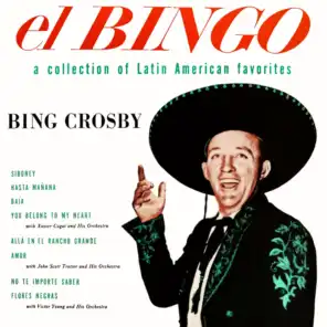 Bing Crosby,  Xavier Cugat et son orchestre