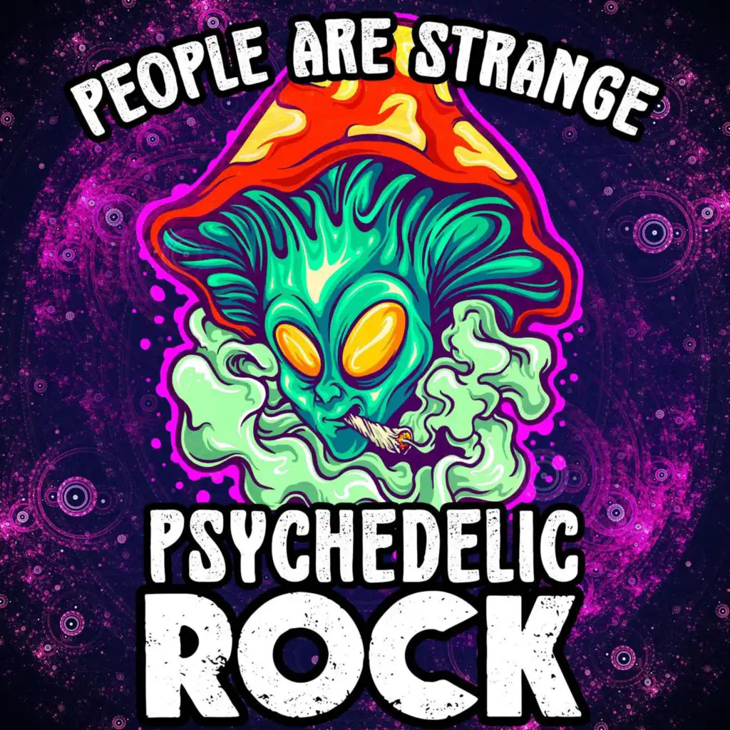 People Are Strange - Psychedelic Rock