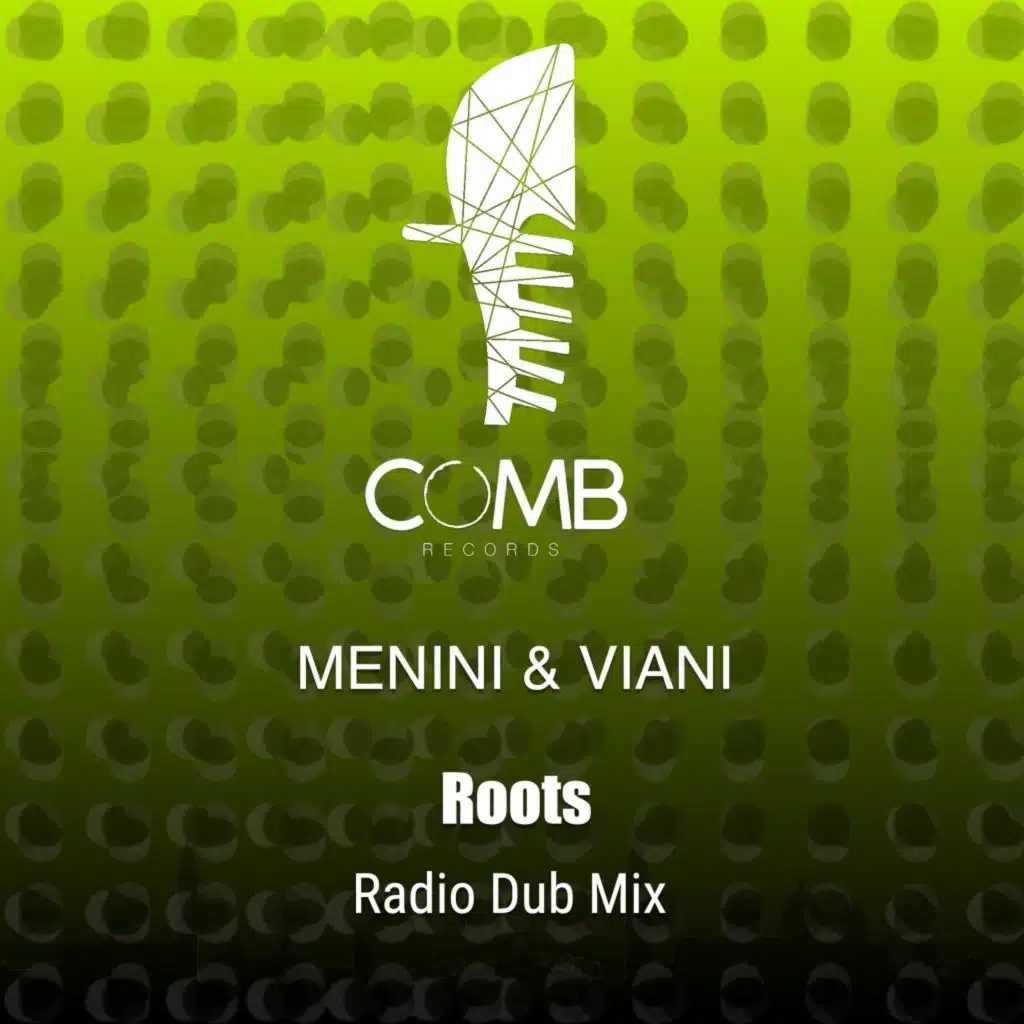Roots (Radio Dub Mix)