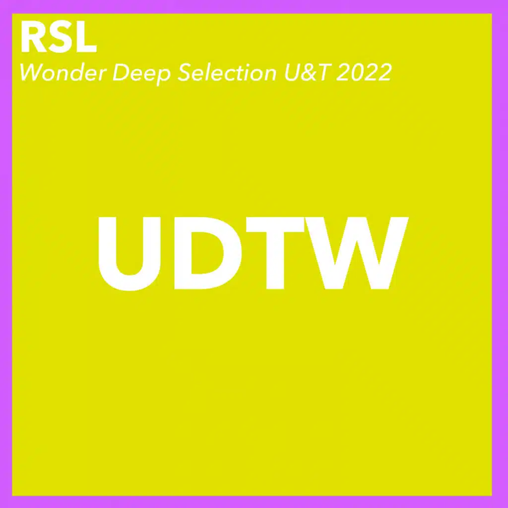 Wonder Deep Selection U&T 2022