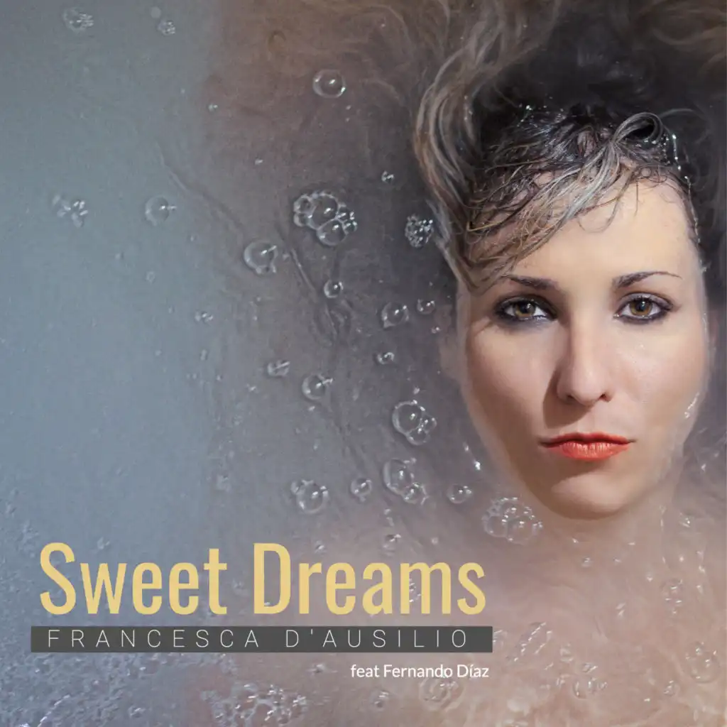 Sweet Dreams (feat. Fernando Díaz)