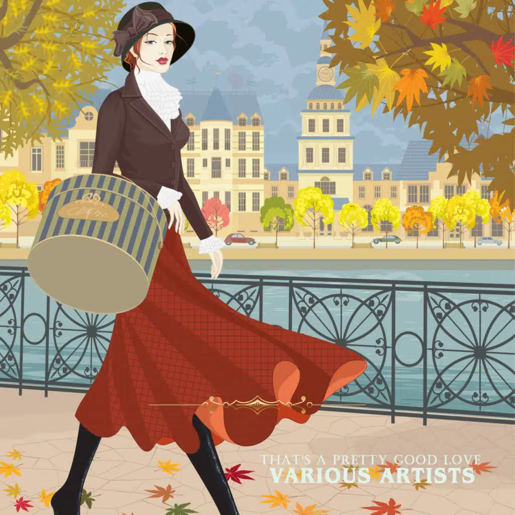 That's a Pretty Good Love