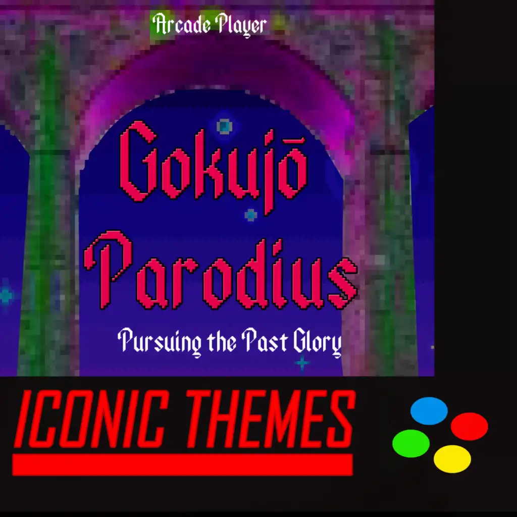 End of Game Theme (From "Gokujō Parodius, Pursuing the Past Glory")