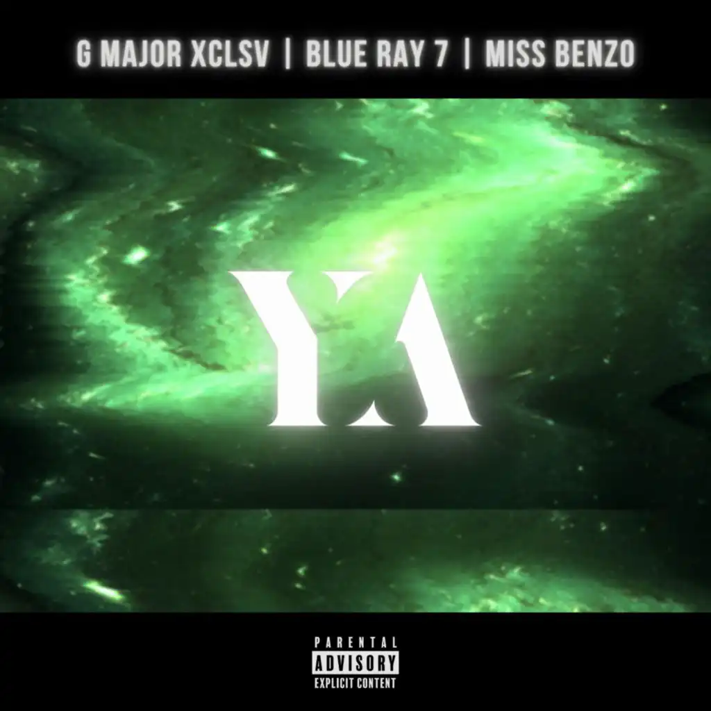 YA (feat. Blue Ray 7 & Benzo Berea)