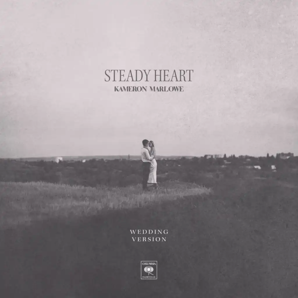 Steady Heart (Wedding Version)