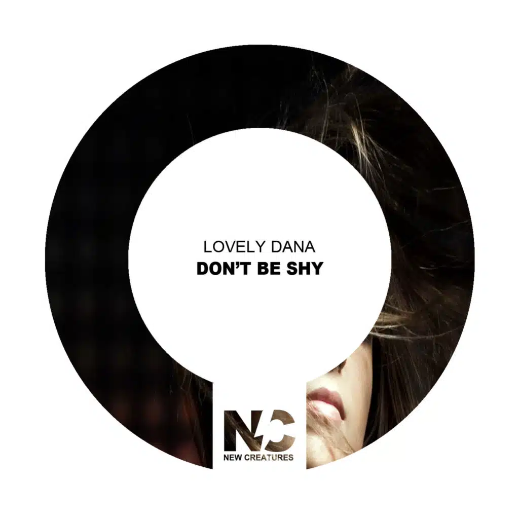 Don't Be Shy (Nu Ground Foundation Tunnel Dub)