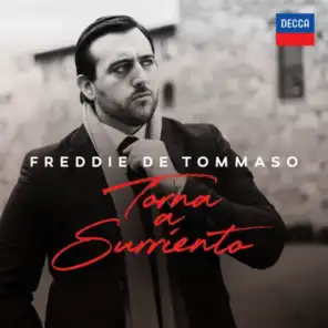Freddie De Tommaso, London Philharmonic Orchestra & Renato Balsadonna