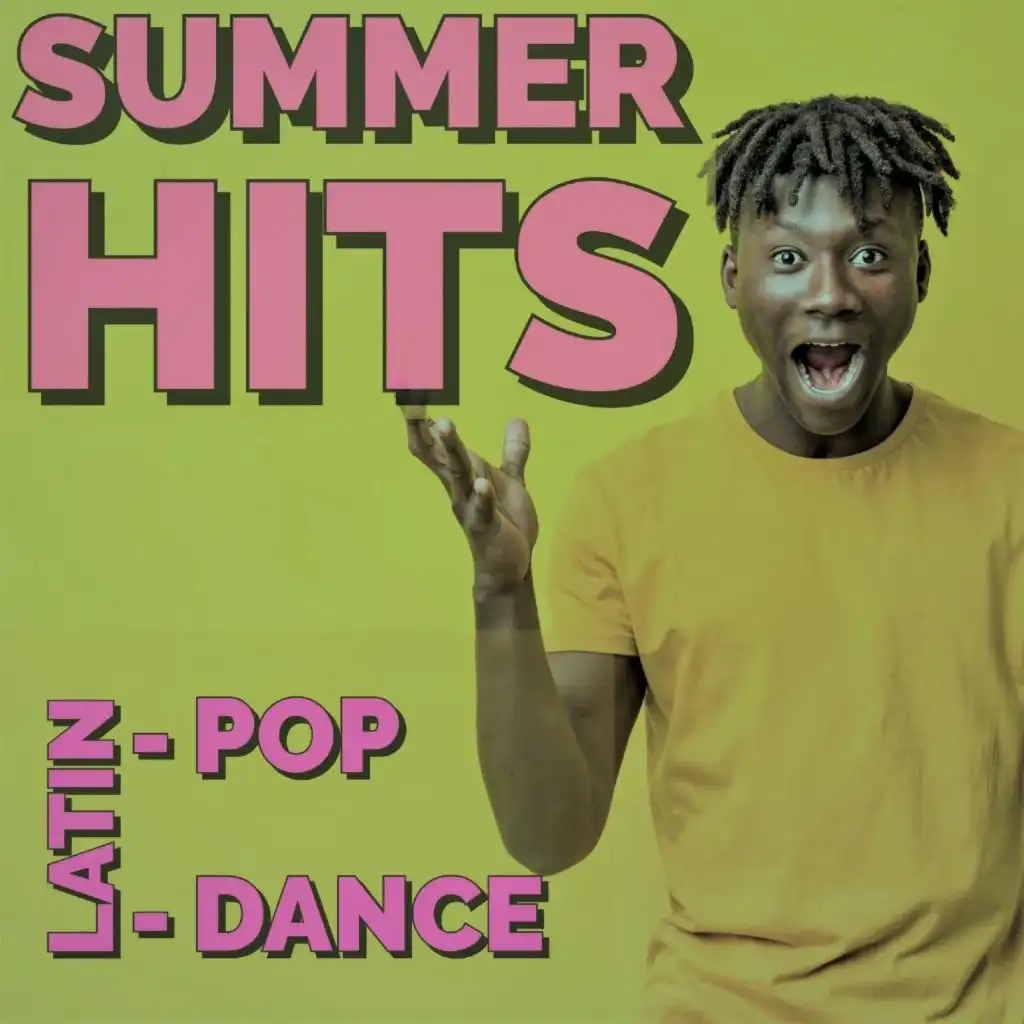 Summer Hits (Latin - Dance - Pop)