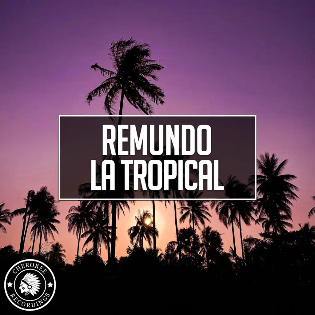 La Tropical (Extended Mix)