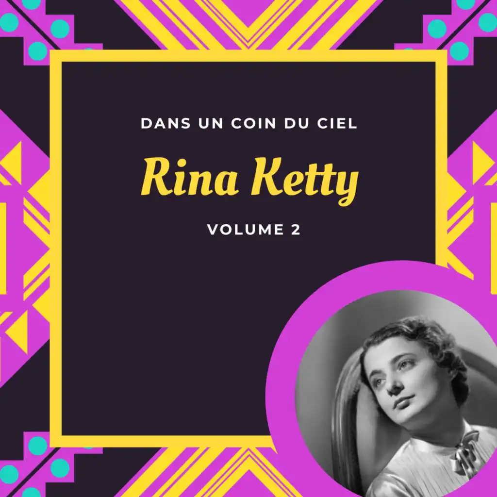 Dans un coin du ciel - Rina Ketty (Volume 2)