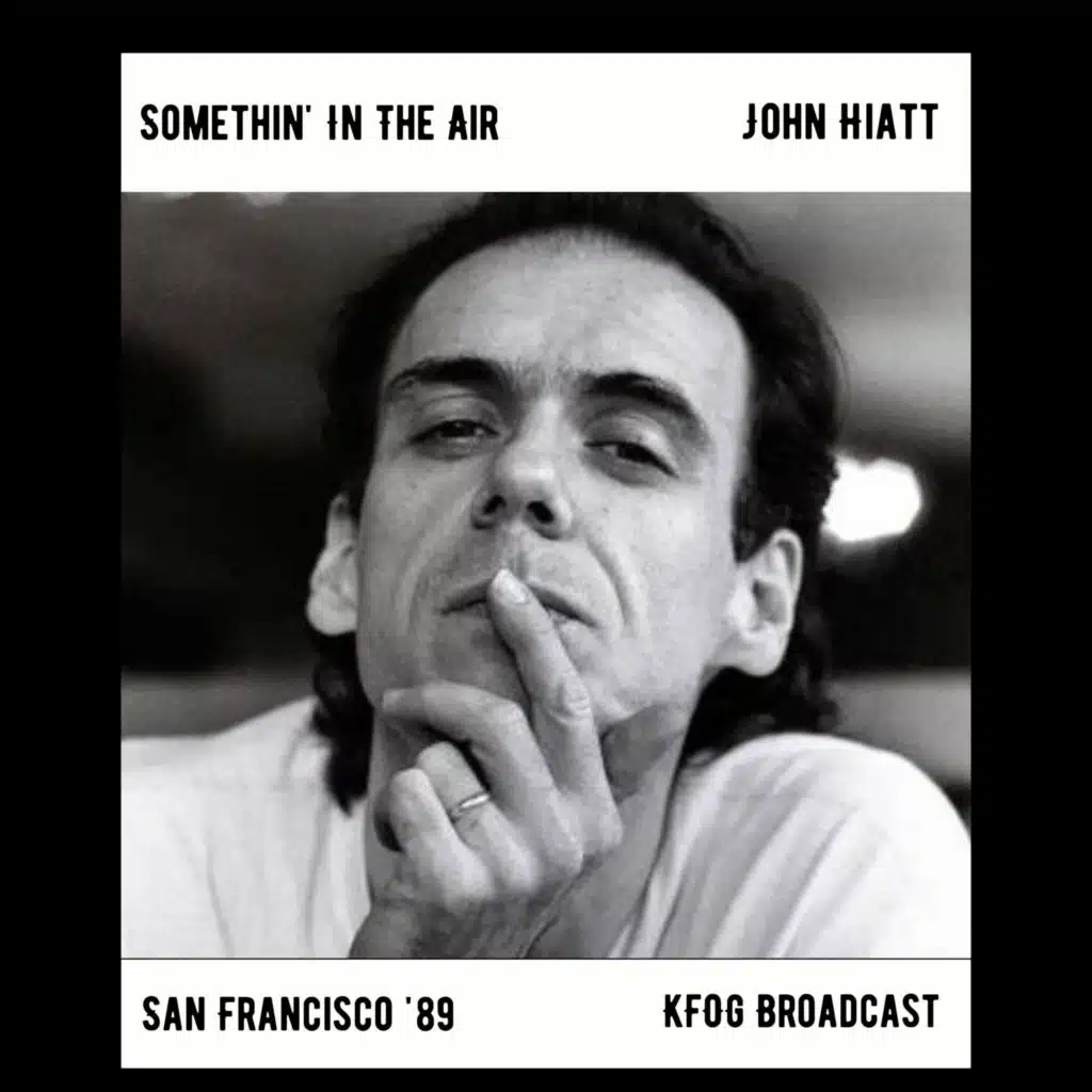 Somethin' In The Air (Live San Francisco '89)