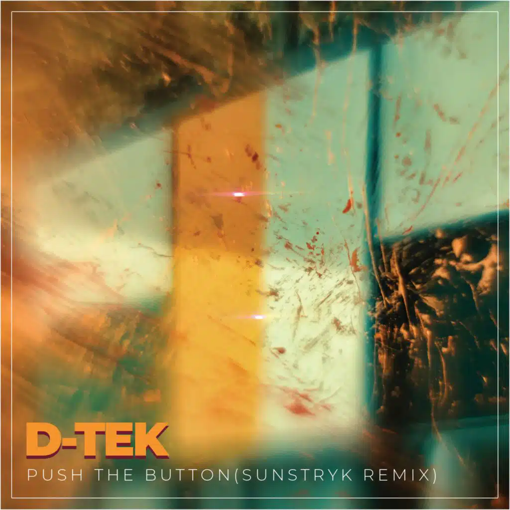 Push the Button (Sunstryk Remix)