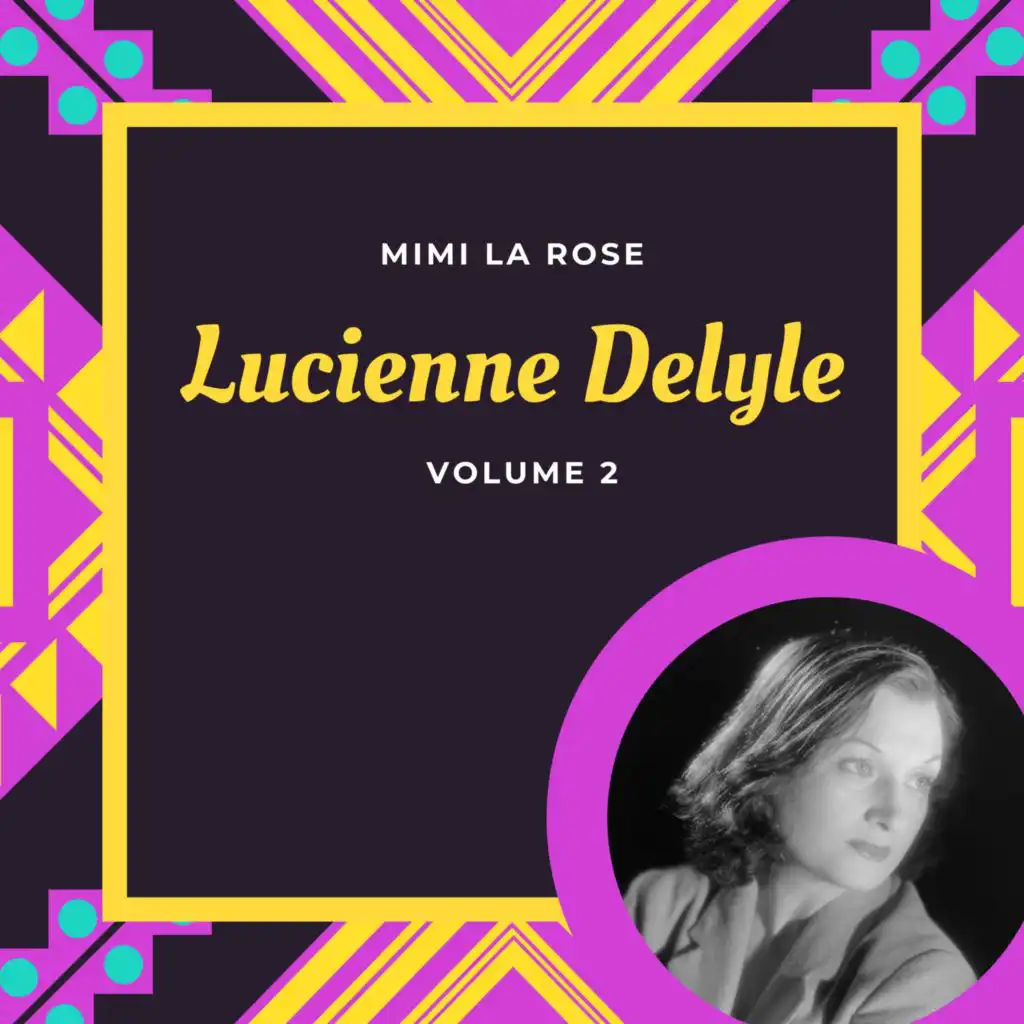 Mimi la rose - Lucienne Delyle (Volume 2)