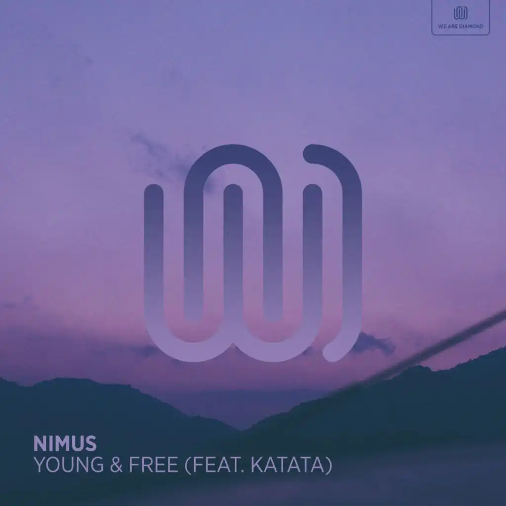 Young & Free (feat. Katata)