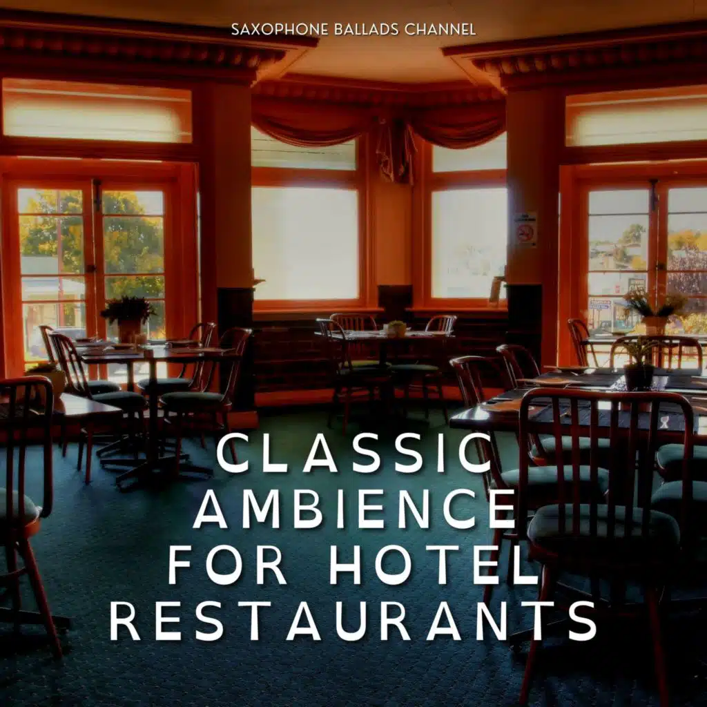Classic Ambience for Hotel Restaurants