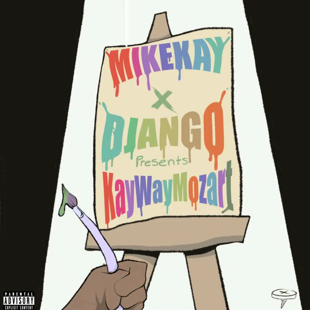 Mike Kay x DJANGO Presents KayWay Mozart