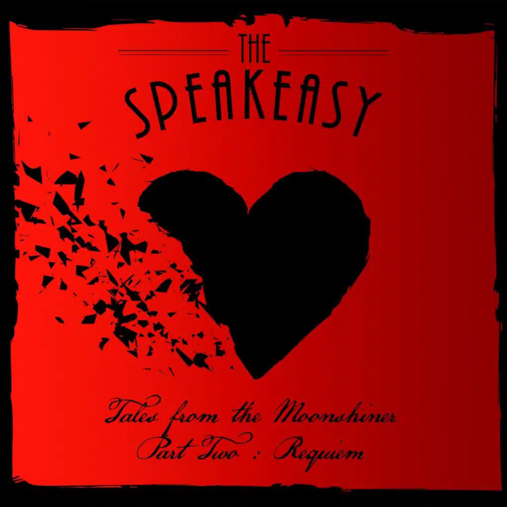 Tales from the Moonshiner Part Two: Requiem