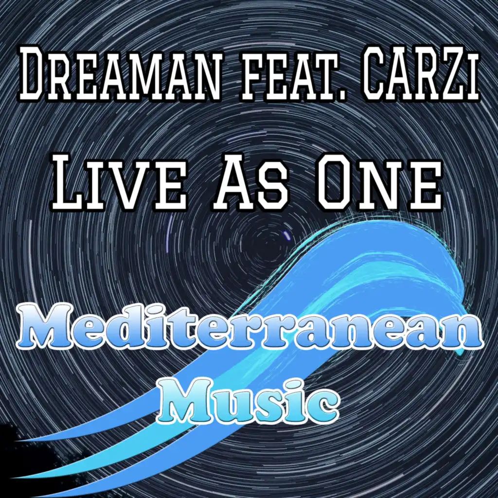 Live As One (feat. CARZi)