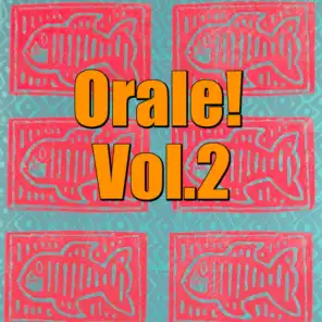 Orale! Vol.2