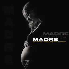 Madre (feat. Discípulo the blessed & Creyente.7)
