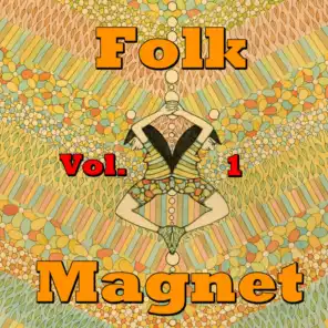 Folk Magnet, Vol.1