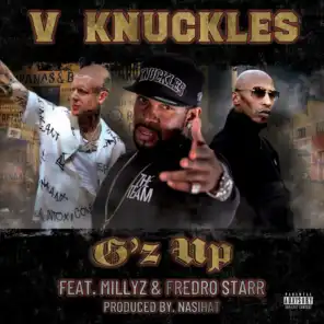 G'z Up (feat. Millyz, Fredro Starr & Nasihat)