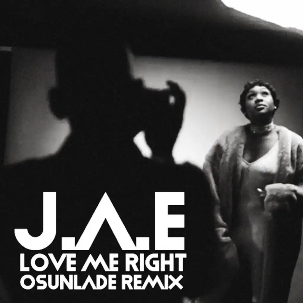 Love Me Right (Oscar P Dub Work)