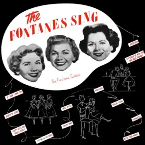 The Fontane's Sing
