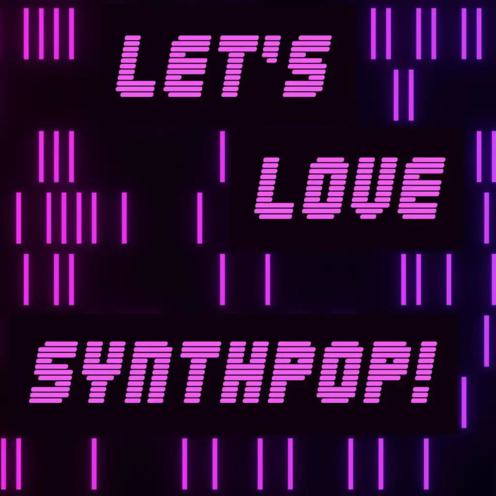 Let's Love Synthpop!