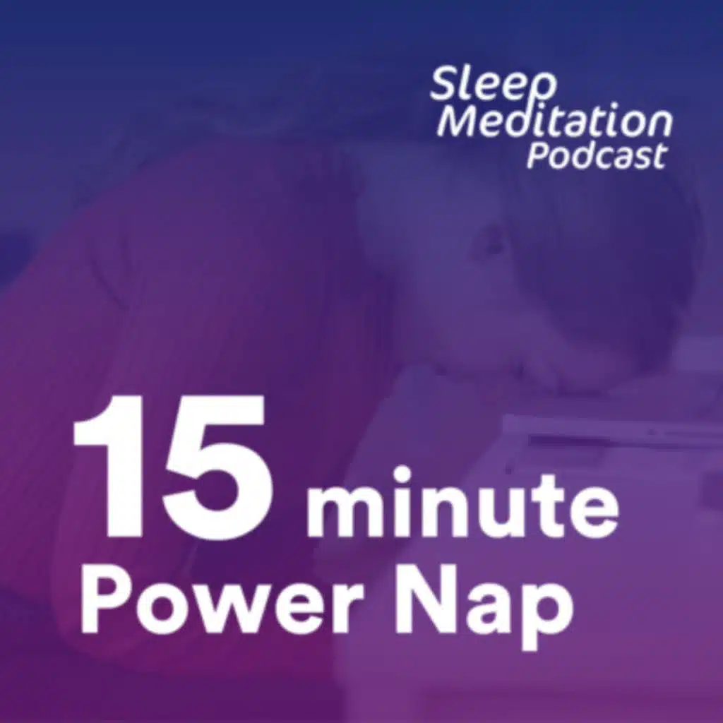 Power Nap: 15-minute rest to recover from sleep loss, insomnia & sleep deprivation.