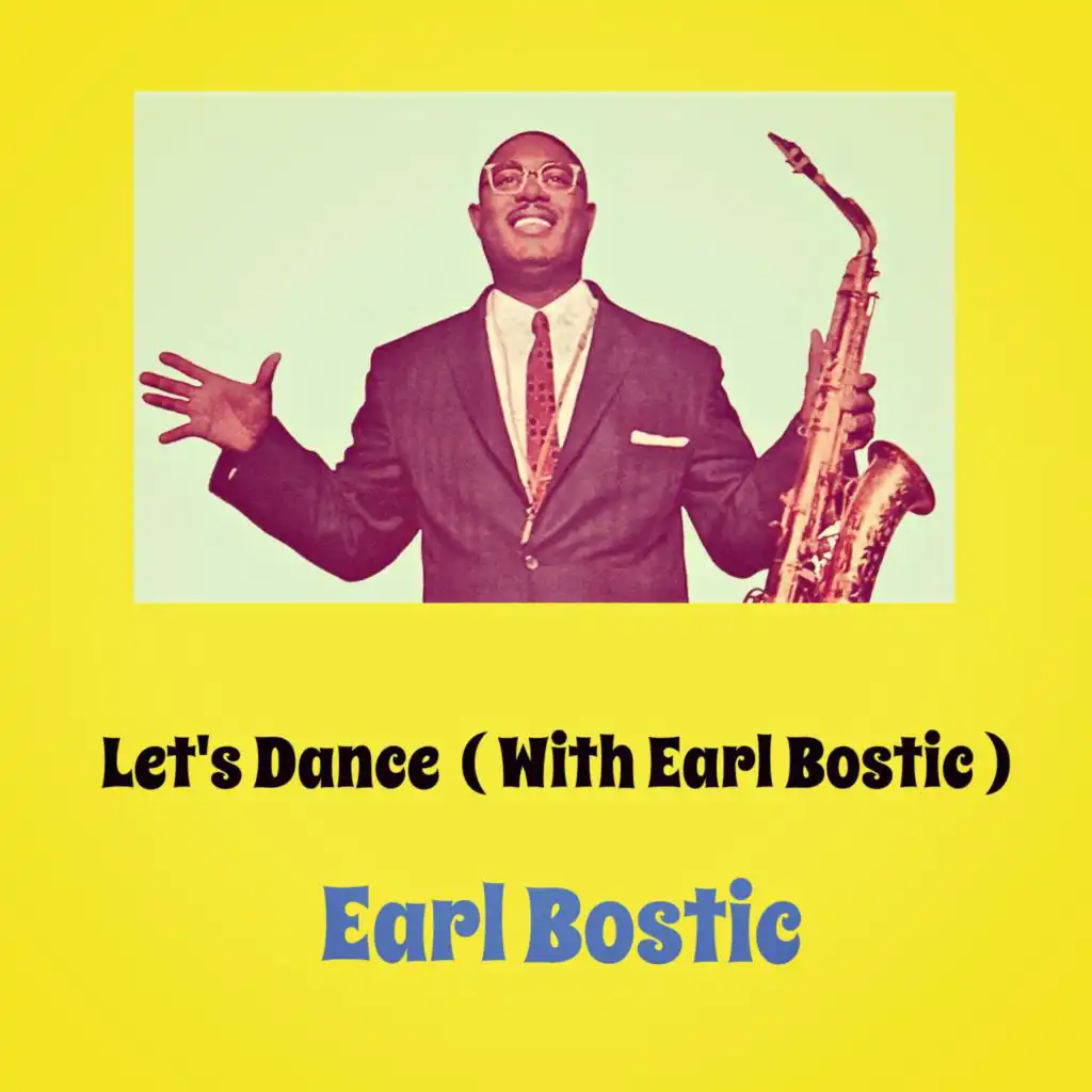 Let's Dance (With Earl Bostic)