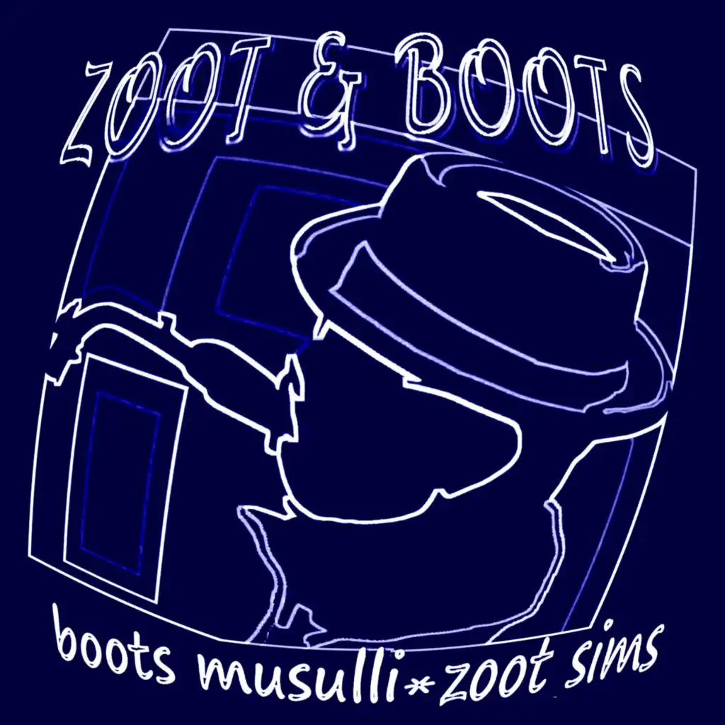 Zoot & Boots