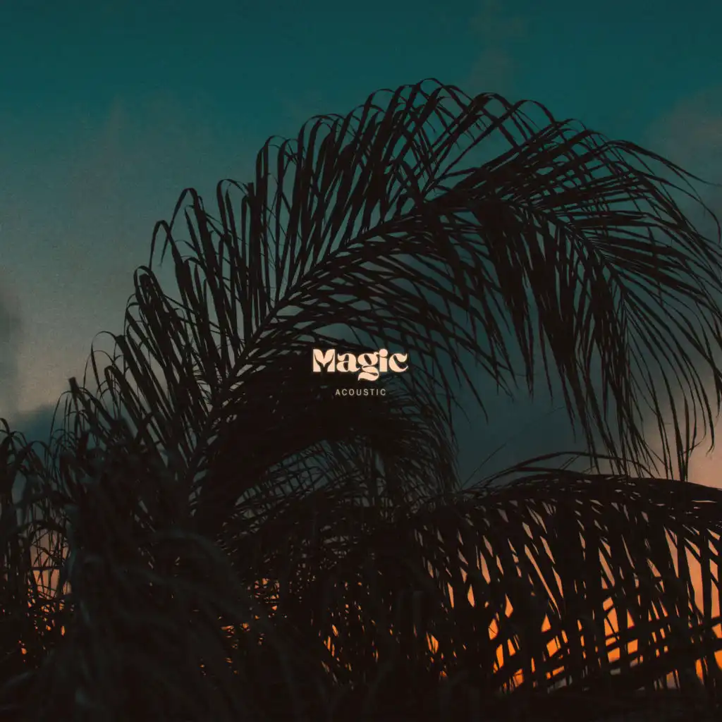 Magic (Acoustic)