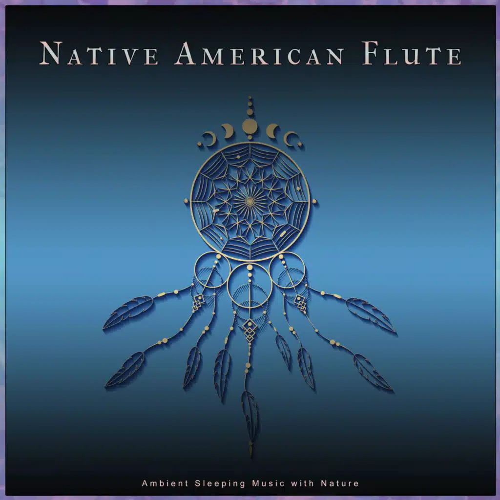 Native American Flute: Ambient Sleeping Music with Nature