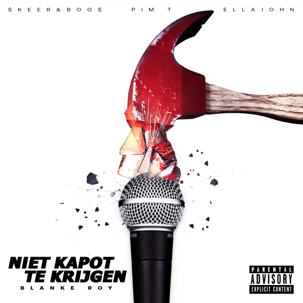 Niet Kapot Te Krijgen (feat. Pimt, Ella John & $KEER&BOO$)