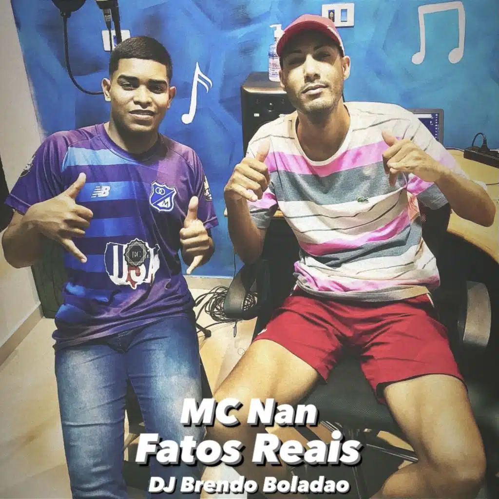 MC Nan & DJ Brendo Boladão