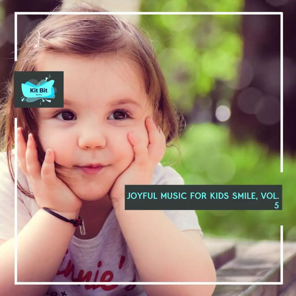 Joyful Music For Kids Smile, Vol. 5