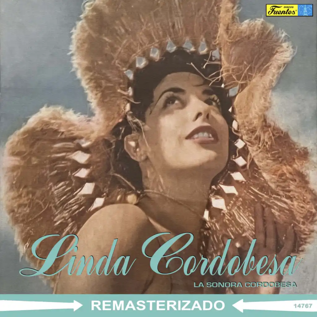 Linda Cordobesa (feat. El Indio Chávez)