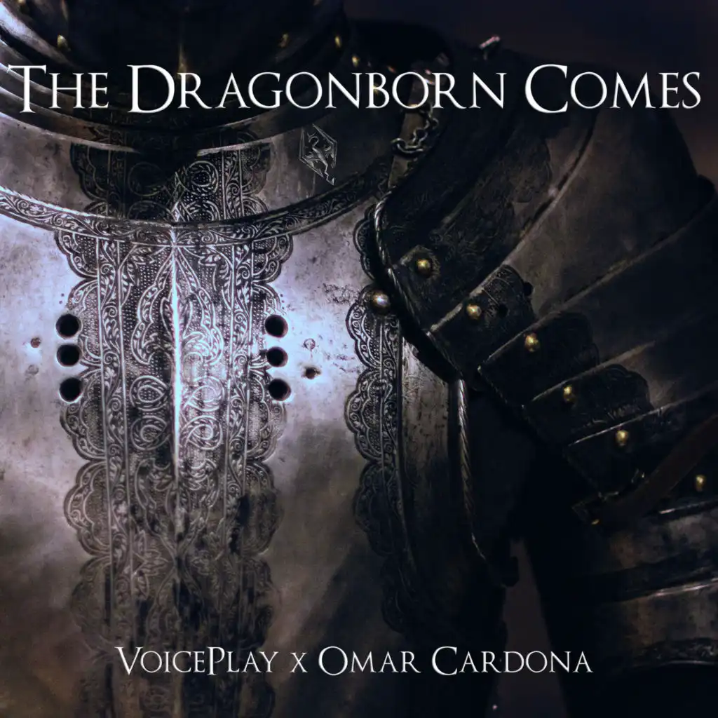 The Dragonborn Comes (feat. Omar Cardona)