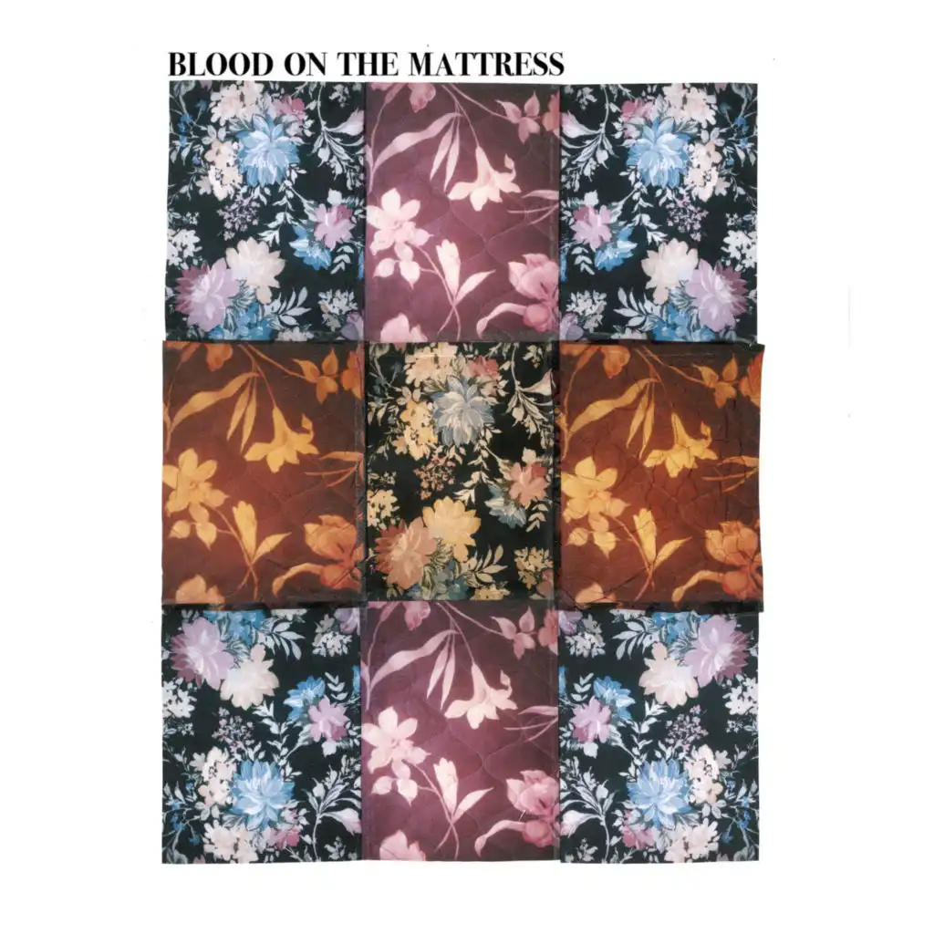 Blood on the Mattress (feat. Zella Day)