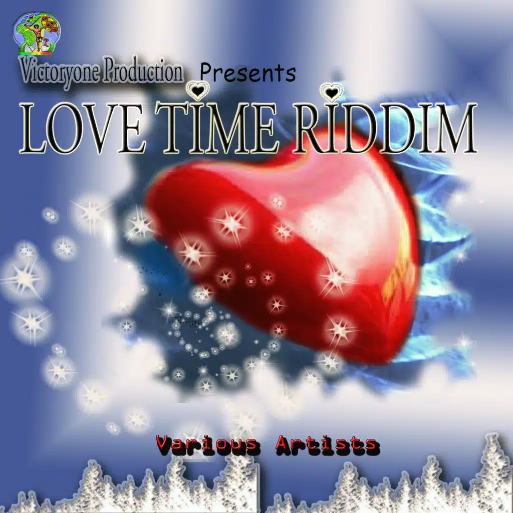 Love Time Riddim