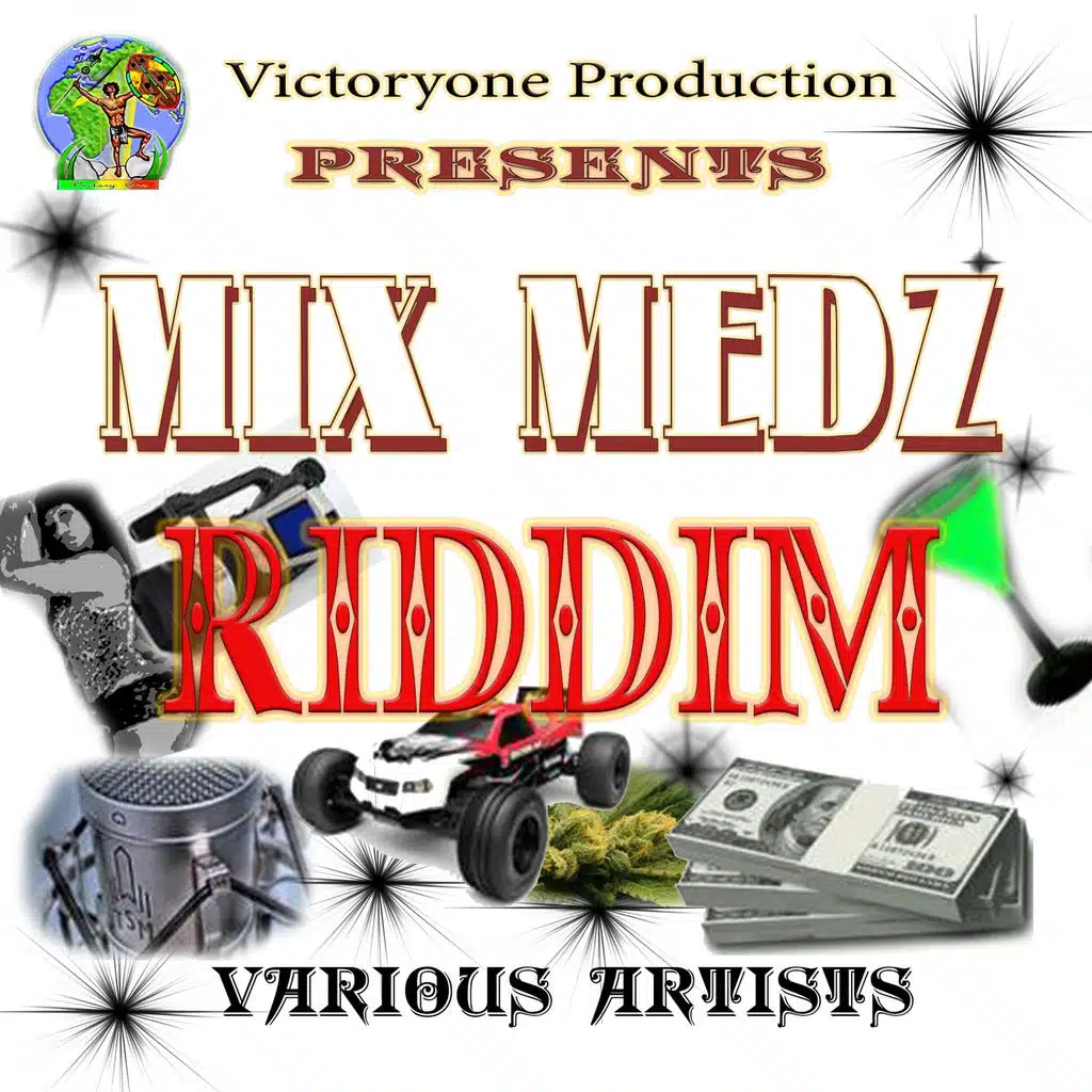 Mix Medz Riddim