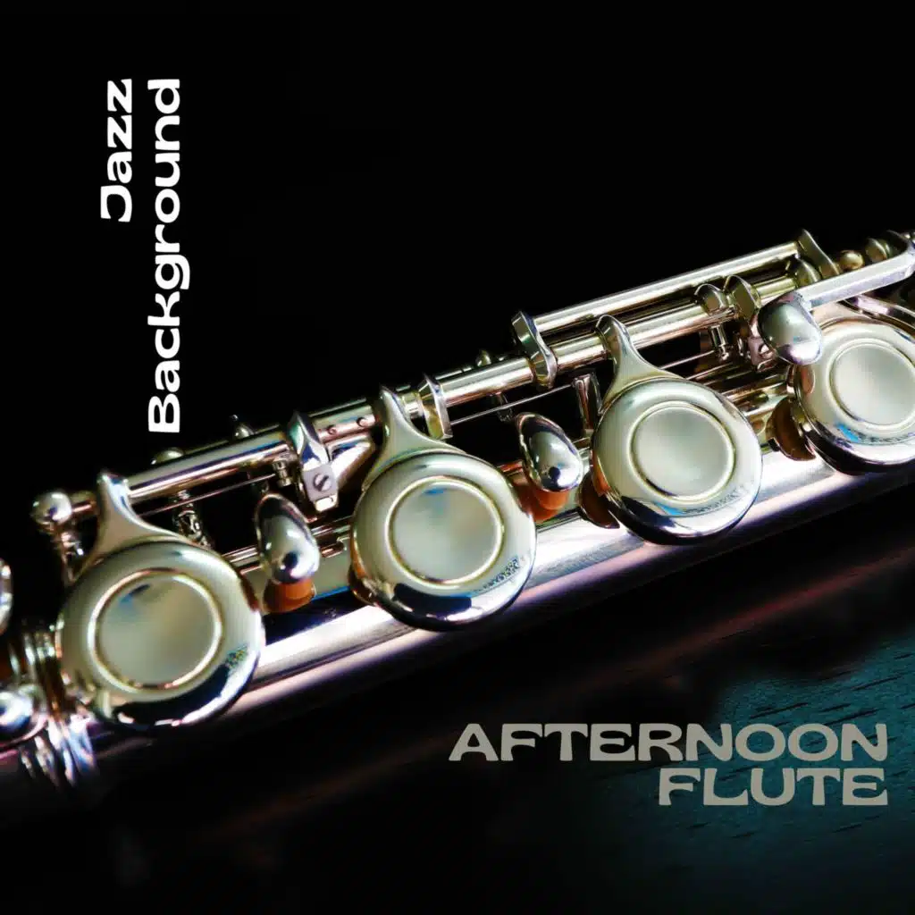 Afternoon Flute Music, Jazz Background