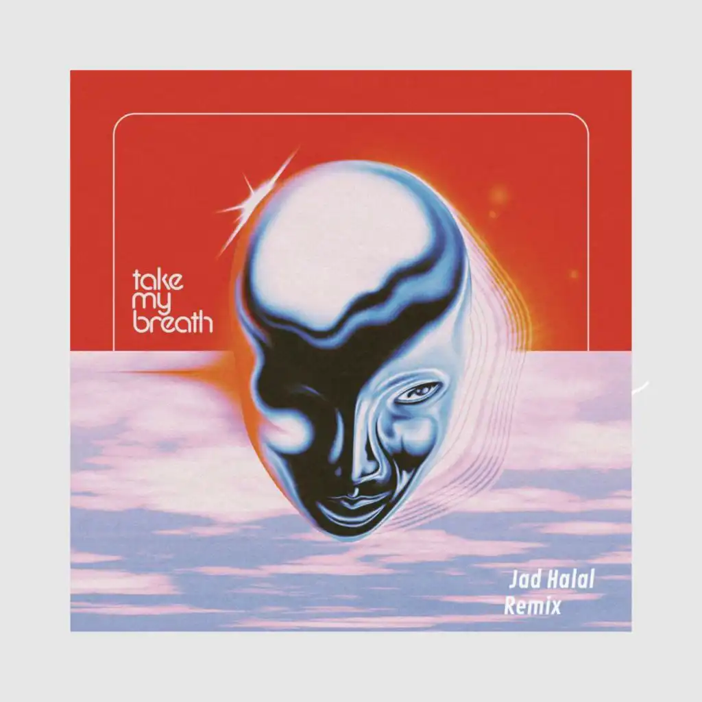 Take my breath ( Jad Halal Remix )