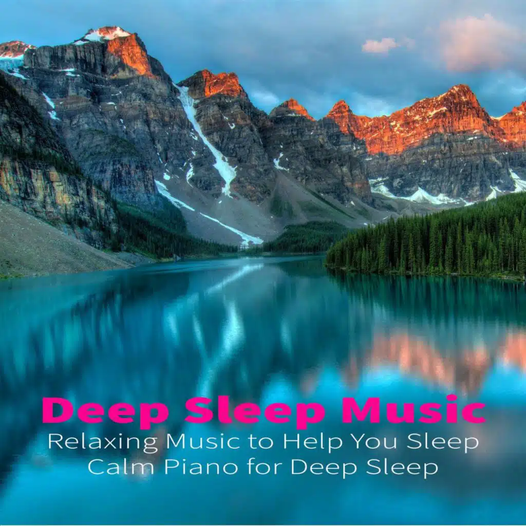 Piano Music For Sleep