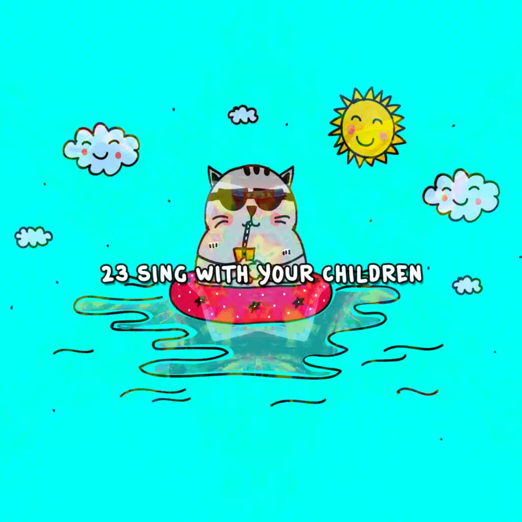 23 Sing With Your Children